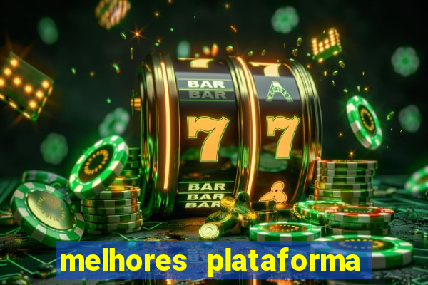 melhores plataforma de jogos para ganhar dinheiro